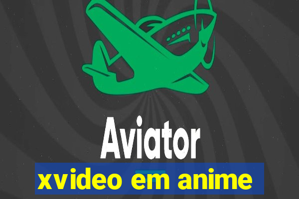 xvideo em anime